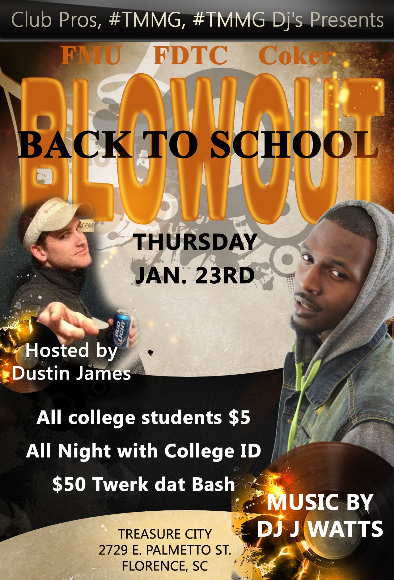 FMU, FDTC, COKER  BACK TO SCHOOL BLOWOUT  THURSDAY JANUARY 23RD Treasure City Florence, SC